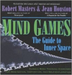 MIND GAMES : The Guide to Inner Space